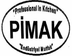 Professional in Kitchen PIMAK Endüstriyel Mutfak