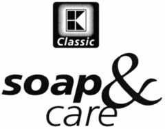K Classic soap & care