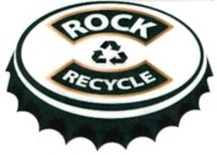 ROCK RECYCLE