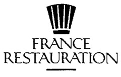 FRANCE RESTAURATION