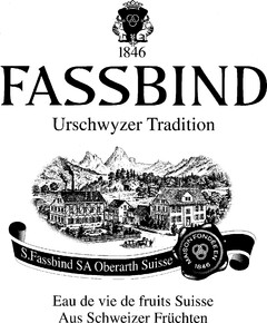 1846 FASSBIND Urschwyzer Tradition Eau de vie de fruits Suisse Aus Schweizer Früchten