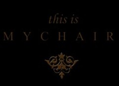 this is MYCHAIR