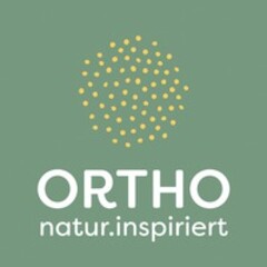 ORTHO natur.inspiriert