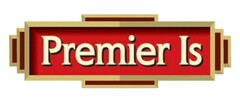 Premier Is