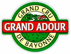 GRAND ADOUR GRAND CRU DE BAYONNE