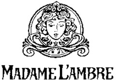 MADAME L'AMBRE