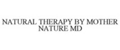 NATURAL THERAPY BY MOTHER NATURE MD