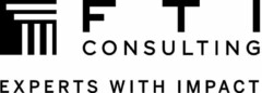 FTI CONSULTING EXPERTS WITH IMPACT
