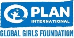 PLAN INTERNATIONAL GLOBAL GIRLS FOUNDATION