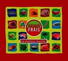 GRAND FRAIS Le meilleur marché