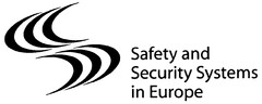 Safety Security Systems in Europe