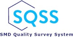 SQSS SMD Quality Survey System