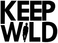 KEEP WILD