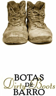 BOTAS DE BARRO Dirty Boots