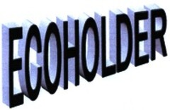 ECOHOLDER