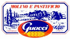 MOLINO E PASTIFICIO Guacci