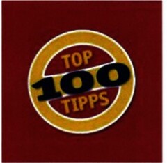 TOP 100 TIPPS