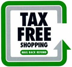 G TAX FREE SHOPPING MAIL BACK REFUND