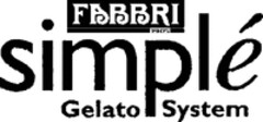 FABBRI 1905 simplé Gelato System