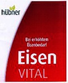 hübner Bei erhöhtem Eisenbedarf Eisen VITAL