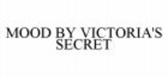 MOOD BY VICTORIA'S SECRET