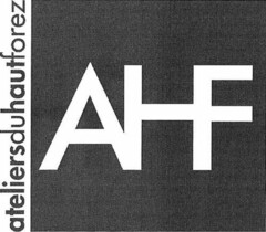 AHF ateliersduhautforez