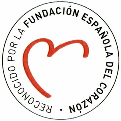 RECONOCIDO POR LA FUNDACION ESPAÑOLA DEL CORAZON