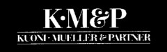 K M&P KUONI MUELLER & PARTNER