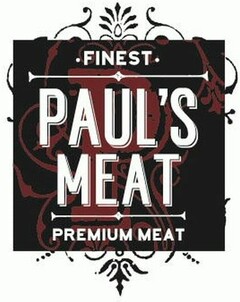 FINEST PAUL'S MEAT PREMIUM MEAT