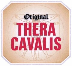 Original THERA CAVALIS