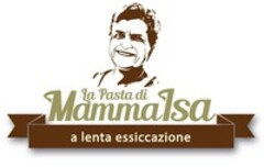 la Pasta di Mamma Isa a lenta essiccazione