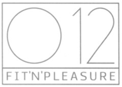 O12 FIT'N'PLEASURE