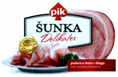 pik SUNKA Delikates