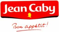 Jean Caby Bon appétit !