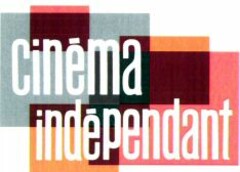 cinéma indépendant