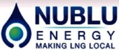 NUBLU ENERGY MAKING LNG LOCAL