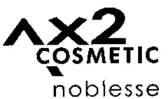 COSMETIC noblesse