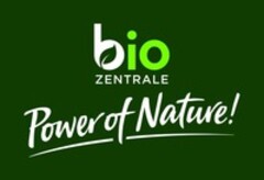 bio ZENTRALE Power of Nature!