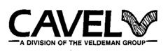 CAVEL A DIVISION OF THE VELDEMAN GROUP