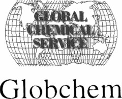 GLOBAL CHEMICAL SERVICE Globchem