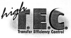 high T.E.C. Transfer Efficiency Control