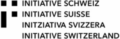 INITIATIVE SCHWEIZ INITIATIVE SUISSE INITZIATIVA SVIZZERA INITIATIVE SWITZERLAND