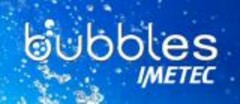 bubbles IMETEC