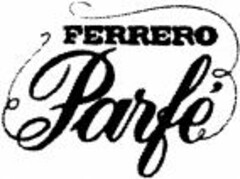 FERRERO Parfé