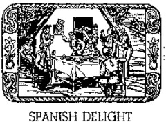 SPANISH DELIGHT