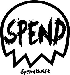 SPEND Spendthrift