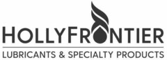 HOLLYFRONTIER LUBRICANTS & SPECIALTY PRODUCTS