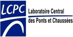 LCPC Laboratoire Central des Ponts et Chaussées