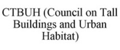 CTBUH (Council on Tall Buildings and Urban Habitat)