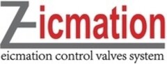 Eicmation control valves system